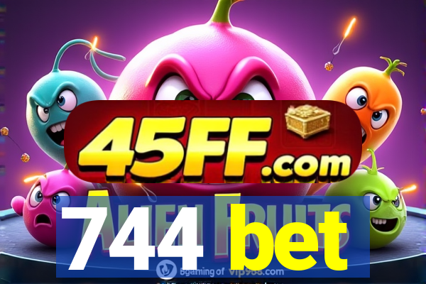 744 bet